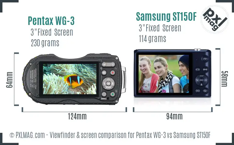 Pentax WG-3 vs Samsung ST150F Screen and Viewfinder comparison