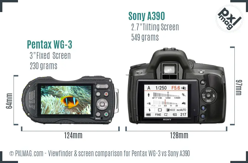 Pentax WG-3 vs Sony A390 Screen and Viewfinder comparison