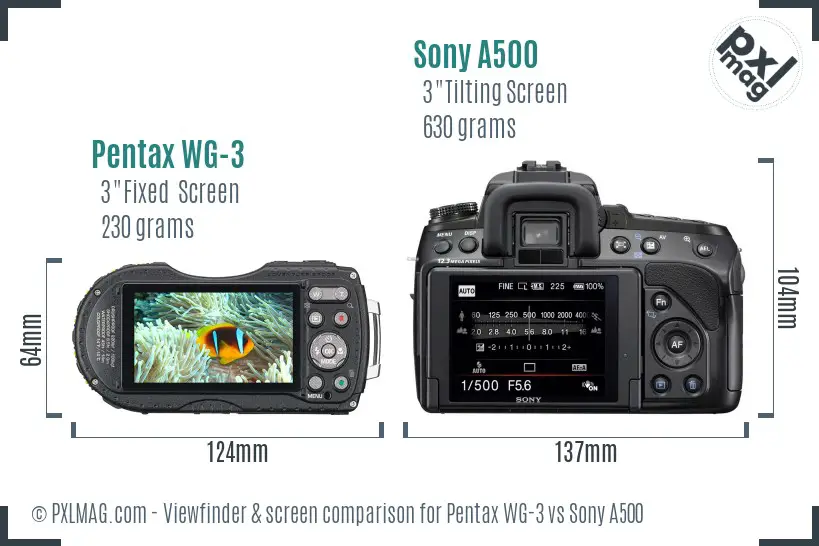 Pentax WG-3 vs Sony A500 Screen and Viewfinder comparison