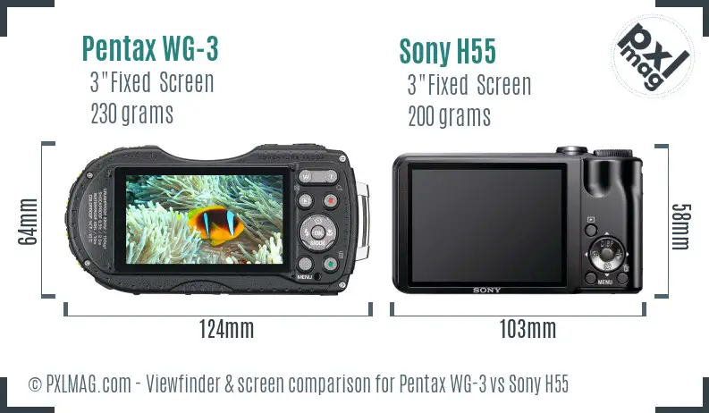 Pentax WG-3 vs Sony H55 Screen and Viewfinder comparison