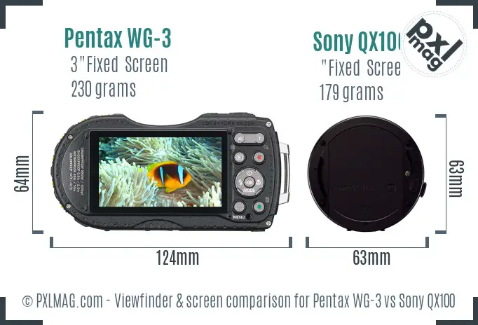 Pentax WG-3 vs Sony QX100 Screen and Viewfinder comparison
