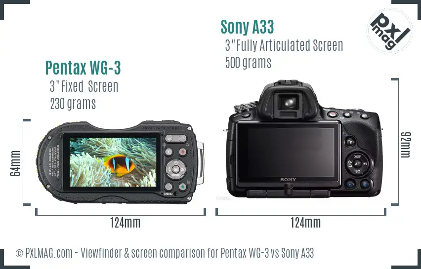 Pentax WG-3 vs Sony A33 Screen and Viewfinder comparison