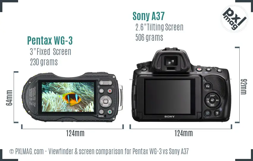 Pentax WG-3 vs Sony A37 Screen and Viewfinder comparison