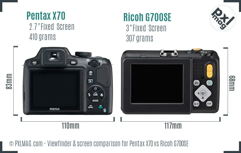 Pentax X70 vs Ricoh G700SE Screen and Viewfinder comparison