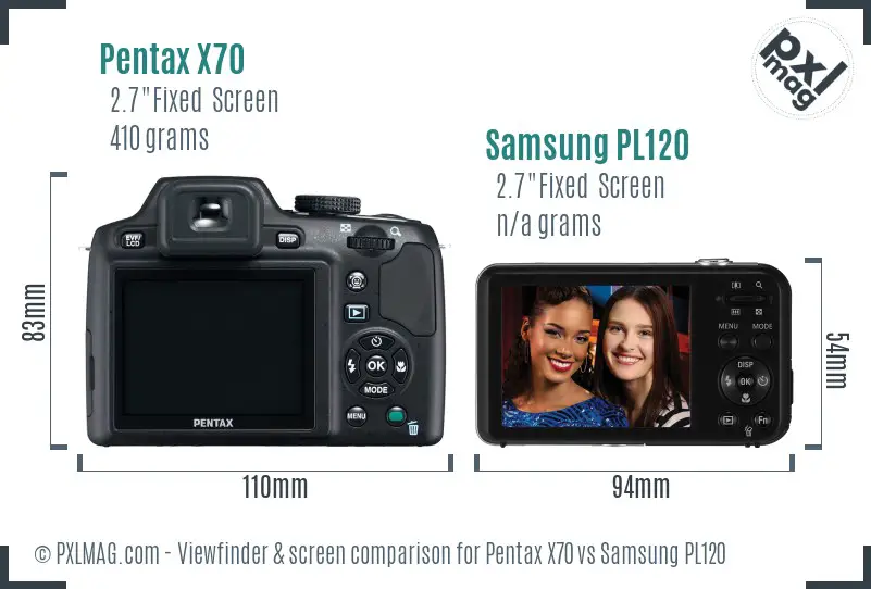 Pentax X70 vs Samsung PL120 Screen and Viewfinder comparison