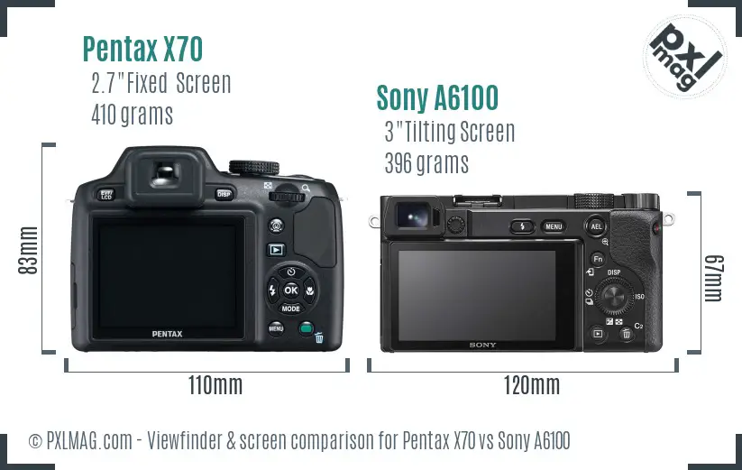 Pentax X70 vs Sony A6100 Screen and Viewfinder comparison