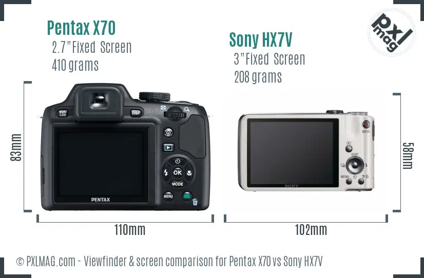 Pentax X70 vs Sony HX7V Screen and Viewfinder comparison