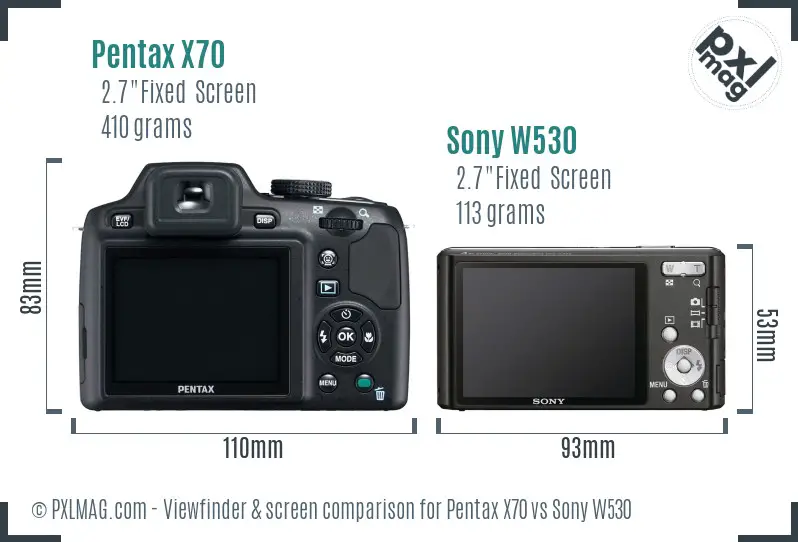 Pentax X70 vs Sony W530 Screen and Viewfinder comparison