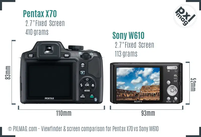 Pentax X70 vs Sony W610 Screen and Viewfinder comparison