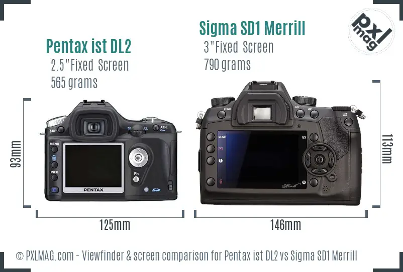 Pentax ist DL2 vs Sigma SD1 Merrill Screen and Viewfinder comparison