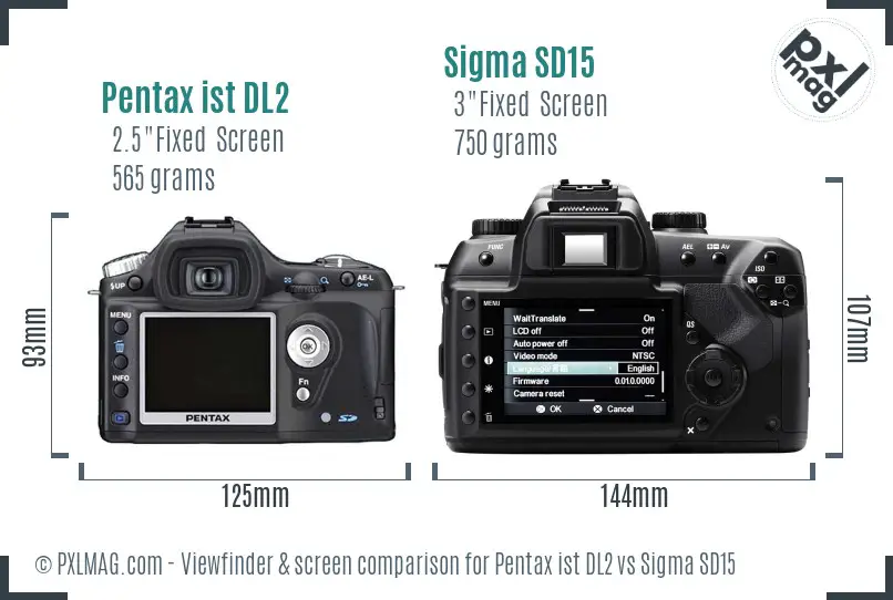 Pentax ist DL2 vs Sigma SD15 Screen and Viewfinder comparison