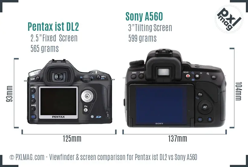 Pentax ist DL2 vs Sony A560 Screen and Viewfinder comparison