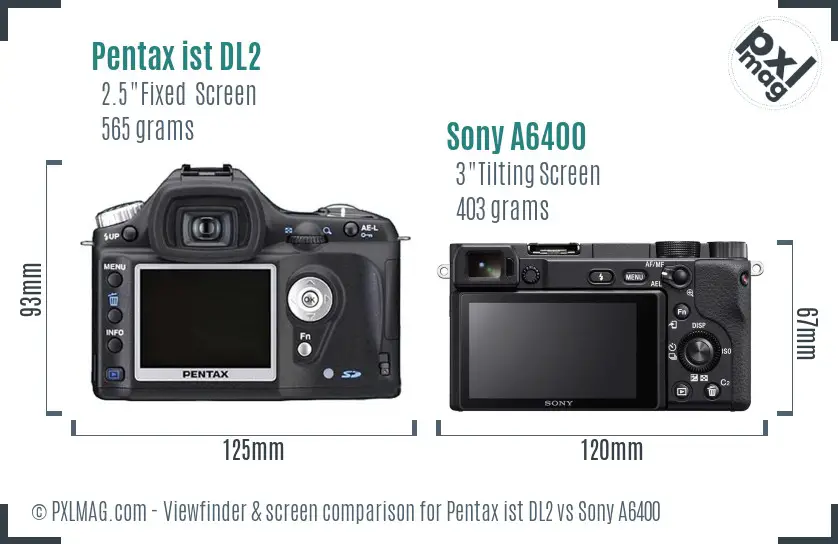 Pentax ist DL2 vs Sony A6400 Screen and Viewfinder comparison