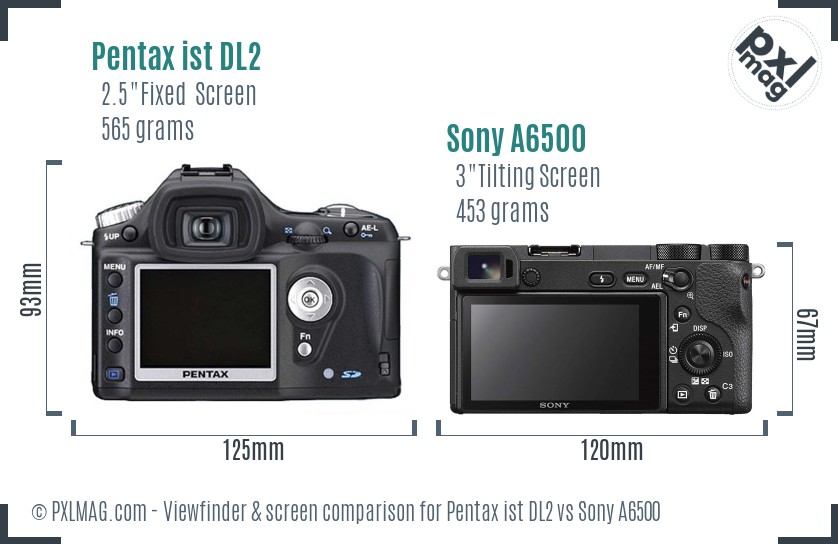 Pentax ist DL2 vs Sony A6500 Screen and Viewfinder comparison