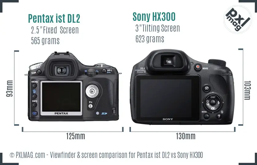 Pentax ist DL2 vs Sony HX300 Screen and Viewfinder comparison