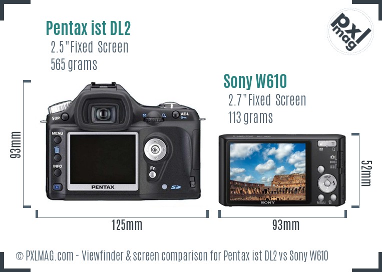 Pentax ist DL2 vs Sony W610 Screen and Viewfinder comparison