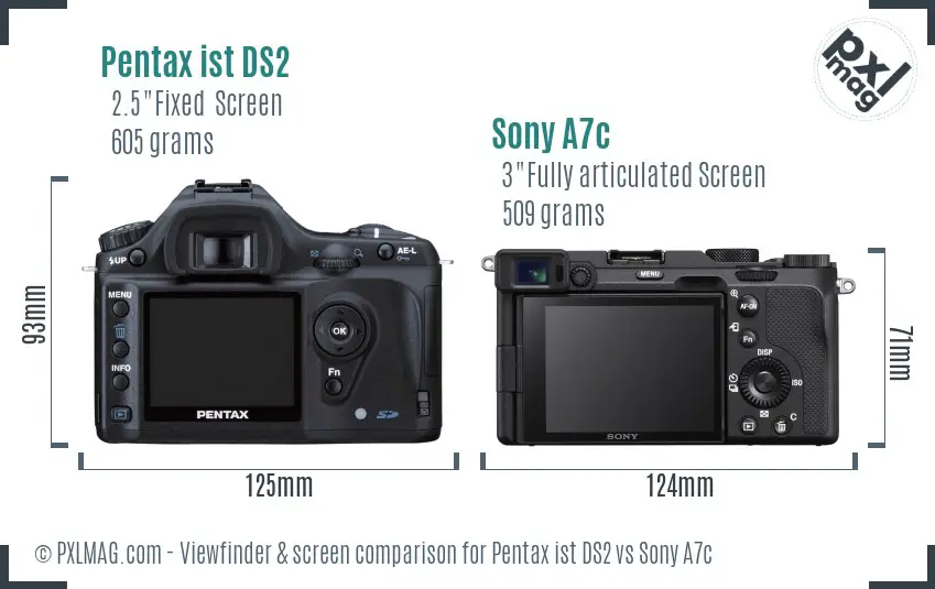 Pentax ist DS2 vs Sony A7c Screen and Viewfinder comparison