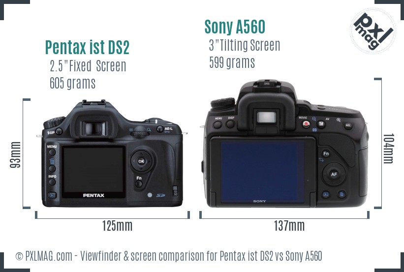 Pentax ist DS2 vs Sony A560 Screen and Viewfinder comparison