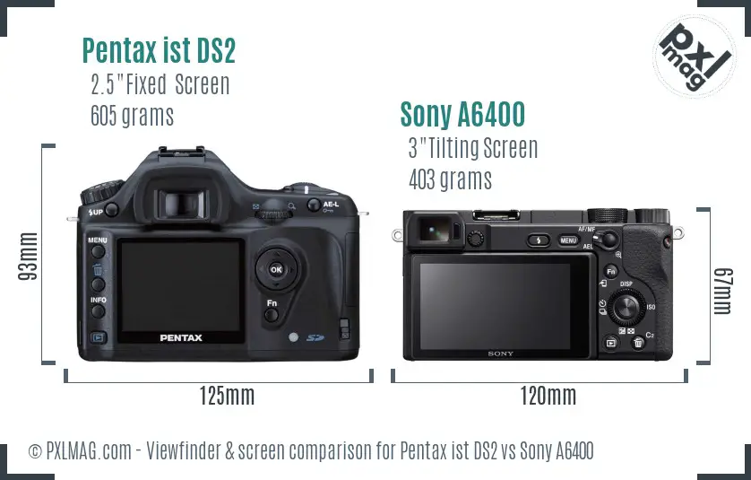 Pentax ist DS2 vs Sony A6400 Screen and Viewfinder comparison