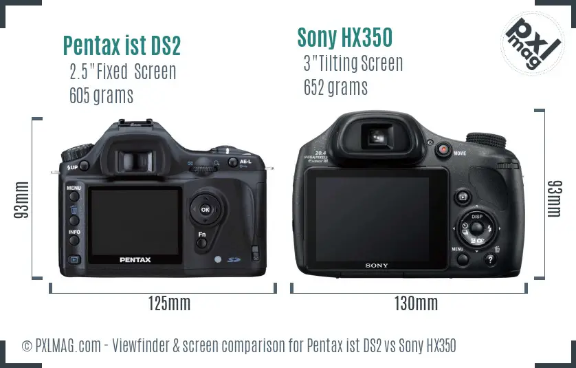 Pentax ist DS2 vs Sony HX350 Screen and Viewfinder comparison