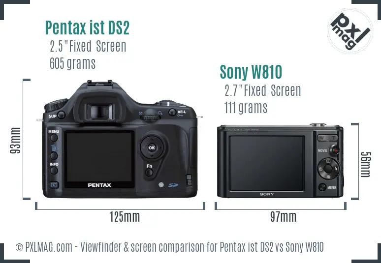 Pentax ist DS2 vs Sony W810 Screen and Viewfinder comparison Pentax ist DS2 vs Sony W810 Screen and Viewfinder comparison