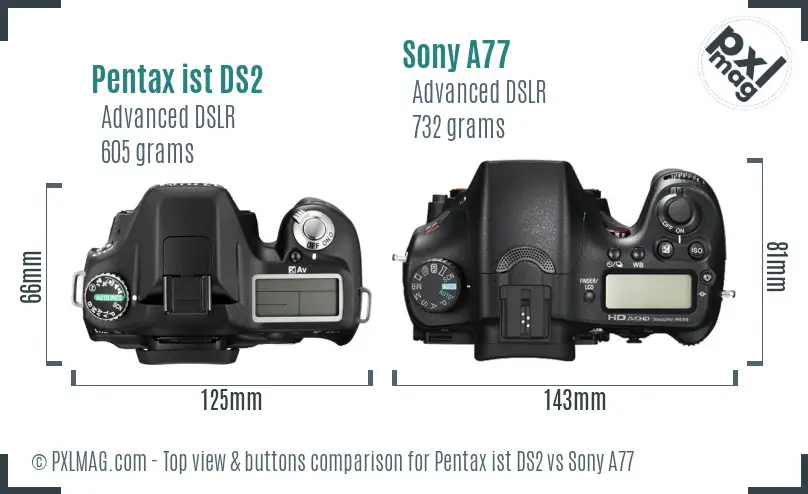 Pentax ist DS2 vs Sony A77 top view buttons comparison