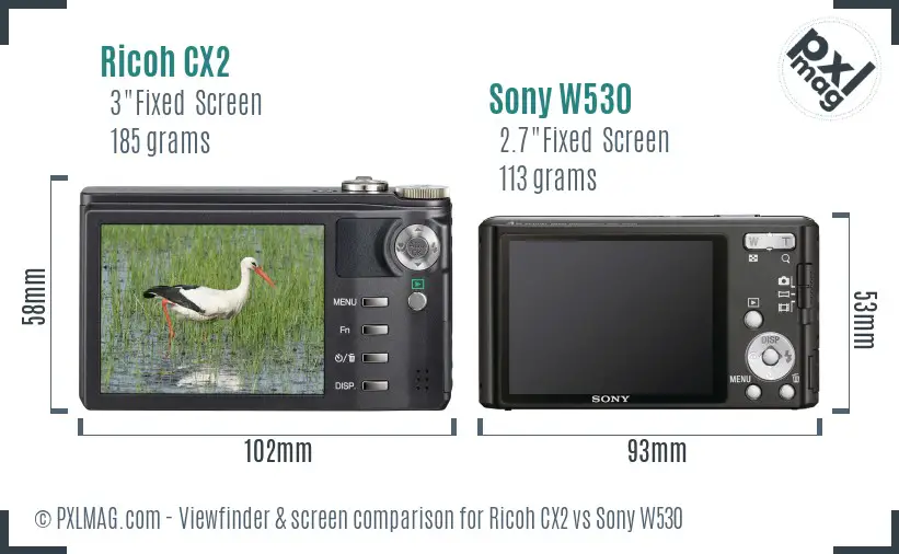 Ricoh CX2 vs Sony W530 Screen and Viewfinder comparison