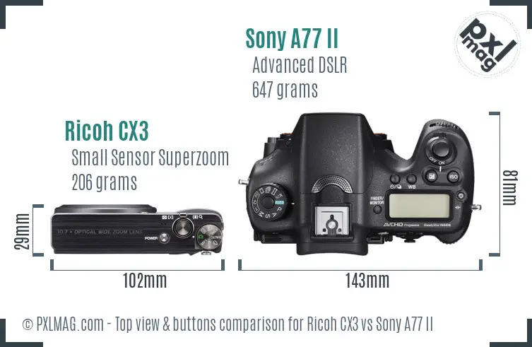 Ricoh CX3 vs Sony A77 II top view buttons comparison