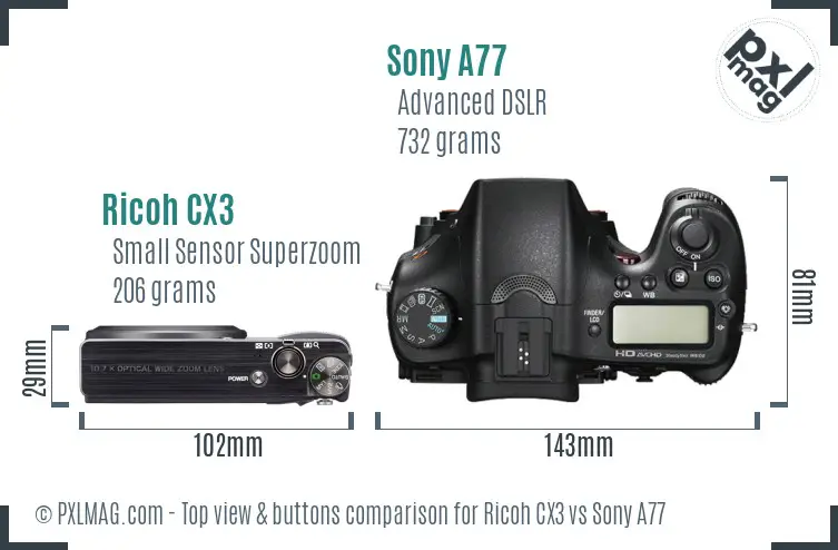 Ricoh CX3 vs Sony A77 top view buttons comparison