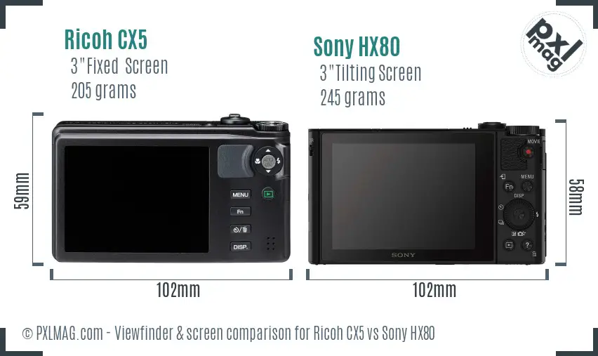 Ricoh CX5 vs Sony HX80 Screen and Viewfinder comparison