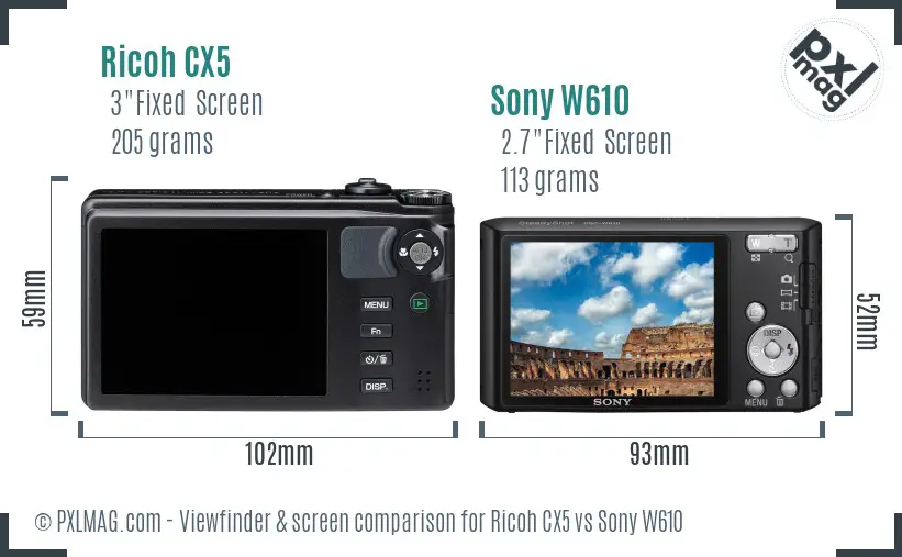 Ricoh CX5 vs Sony W610 Screen and Viewfinder comparison