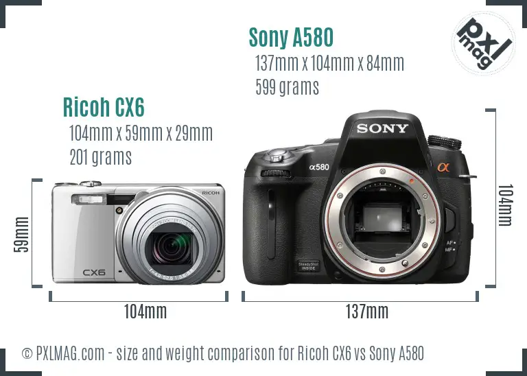 Ricoh CX6 vs Sony A580 size comparison