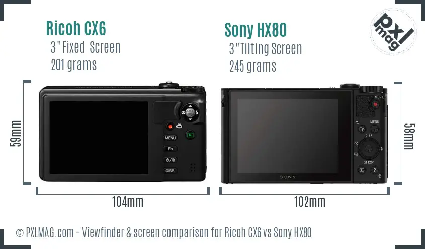 Ricoh CX6 vs Sony HX80 Screen and Viewfinder comparison