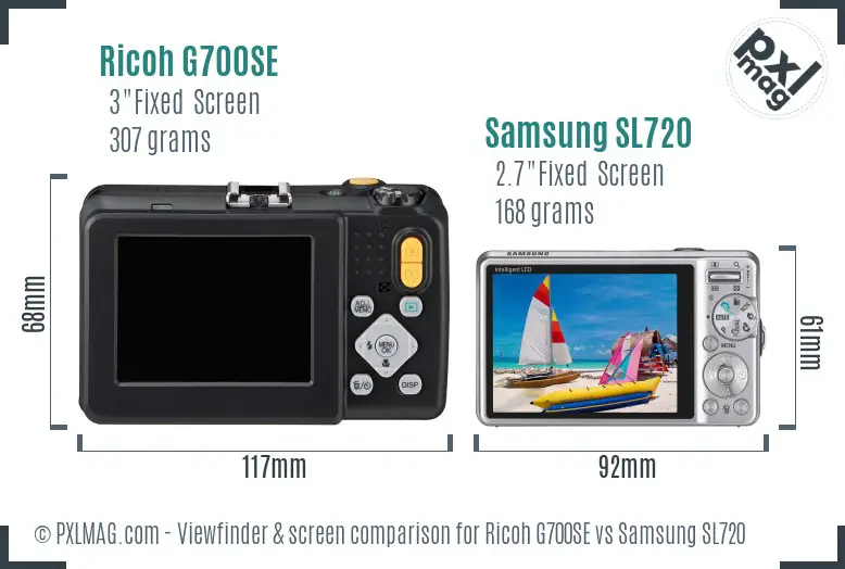 Ricoh G700SE vs Samsung SL720 Screen and Viewfinder comparison