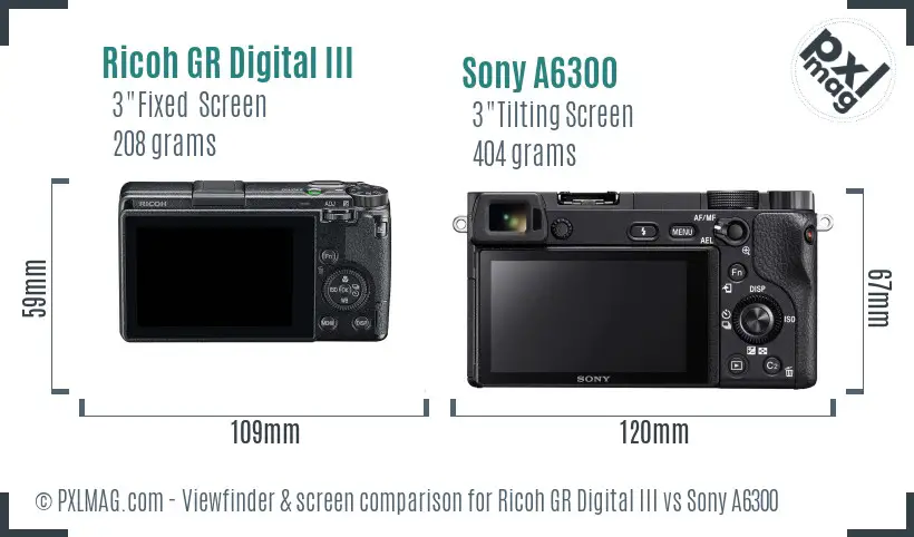 Ricoh GR Digital III vs Sony A6300 Screen and Viewfinder comparison