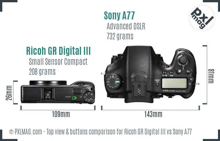 Ricoh GR Digital III vs Sony A77 top view buttons comparison