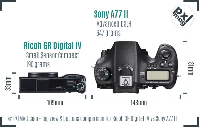 Ricoh GR Digital IV vs Sony A77 II top view buttons comparison
