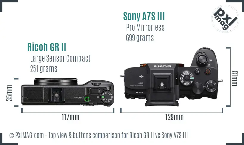 Ricoh GR II vs Sony A7S III top view buttons comparison