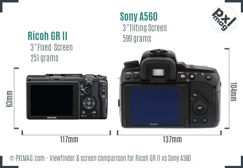 Ricoh GR II vs Sony A560 Screen and Viewfinder comparison