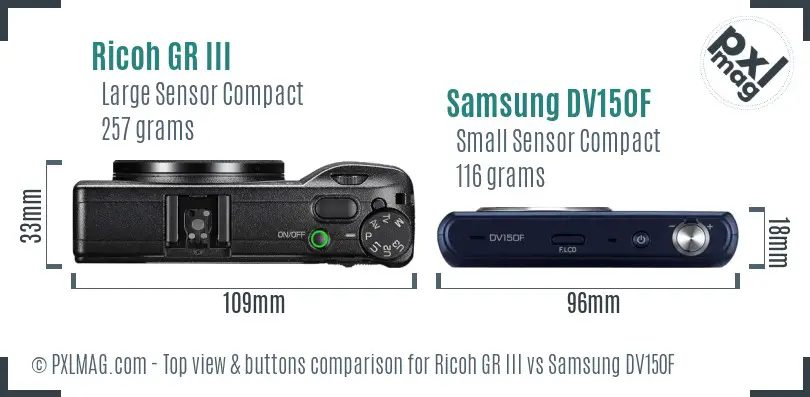 Ricoh GR III vs Samsung DV150F top view buttons comparison