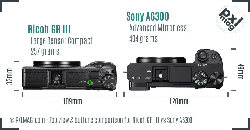 Ricoh GR III vs Sony A6300 top view buttons comparison