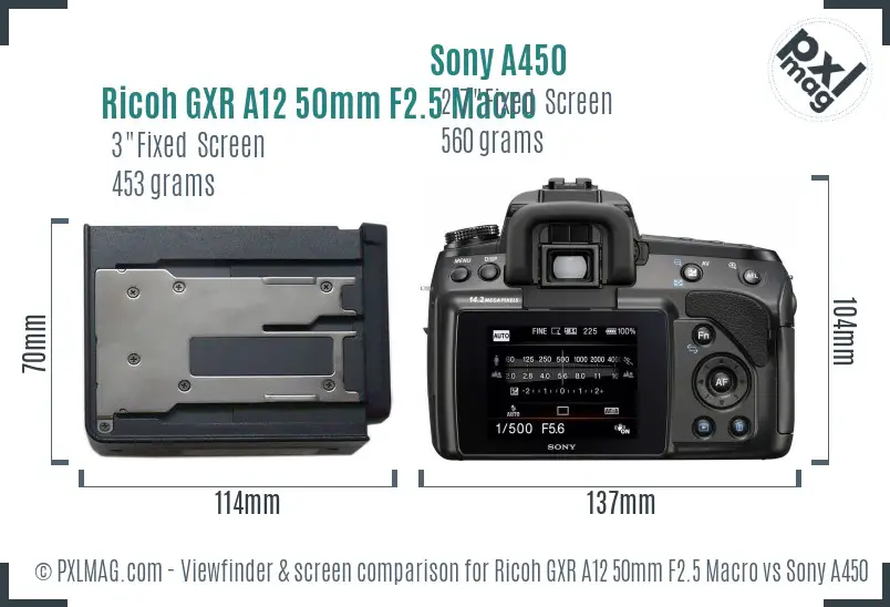 Ricoh GXR A12 50mm F2.5 Macro vs Sony A450 Screen and Viewfinder comparison