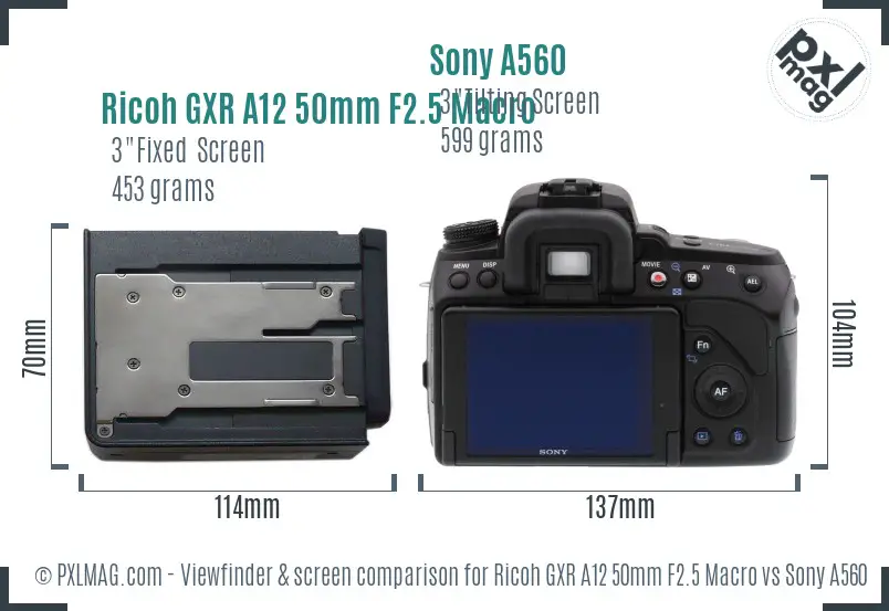 Ricoh GXR A12 50mm F2.5 Macro vs Sony A560 Screen and Viewfinder comparison