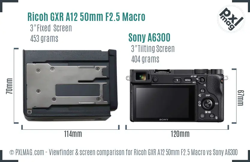 Ricoh GXR A12 50mm F2.5 Macro vs Sony A6300 Screen and Viewfinder comparison