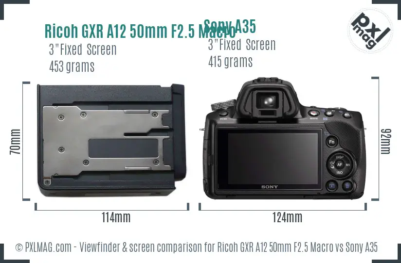 Ricoh GXR A12 50mm F2.5 Macro vs Sony A35 Screen and Viewfinder comparison