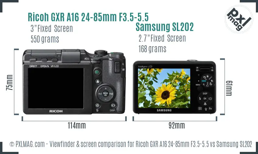 Ricoh GXR A16 24-85mm F3.5-5.5 vs Samsung SL202 Screen and Viewfinder comparison