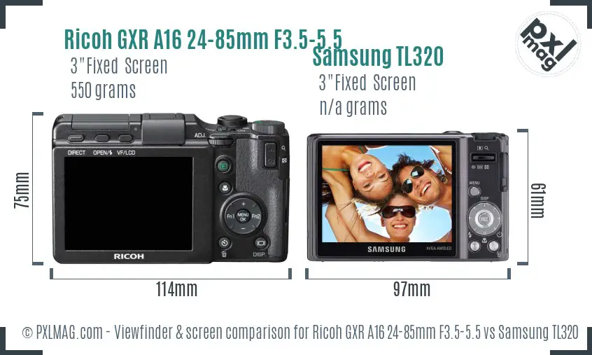 Ricoh GXR A16 24-85mm F3.5-5.5 vs Samsung TL320 Screen and Viewfinder comparison