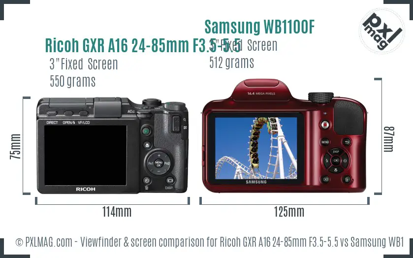 Ricoh GXR A16 24-85mm F3.5-5.5 vs Samsung WB1100F Screen and Viewfinder comparison