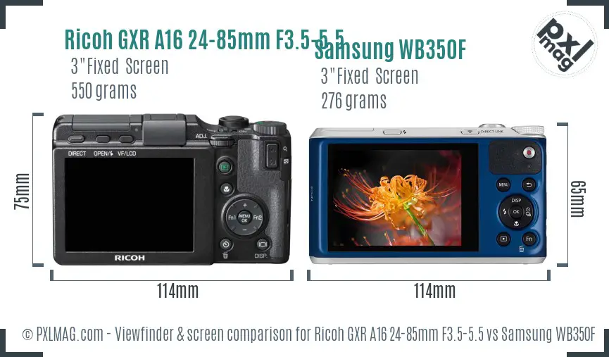 Ricoh GXR A16 24-85mm F3.5-5.5 vs Samsung WB350F Screen and Viewfinder comparison