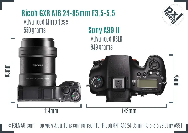 Ricoh GXR A16 24-85mm F3.5-5.5 vs Sony A99 II top view buttons comparison